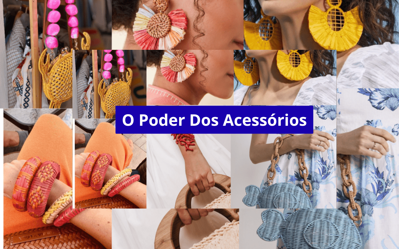 O poder dos acessórios para transformar qualquer look