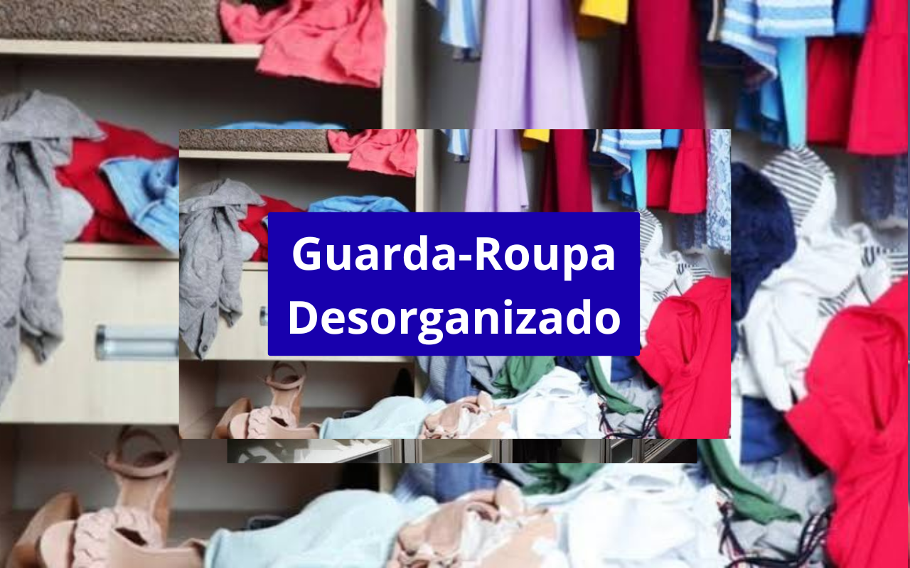 Erros que fazem seu guarda-roupa parecer desorganizado: 15 hábitos que prejudicam a organização e como evitá-los